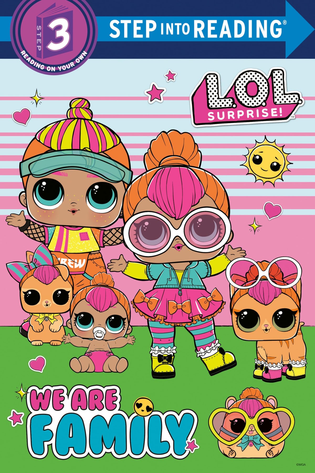 We Are Family (L.O.L. Surprise) (Step into Reading)