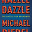 Razzle Dazzle: The Battle for Broadway