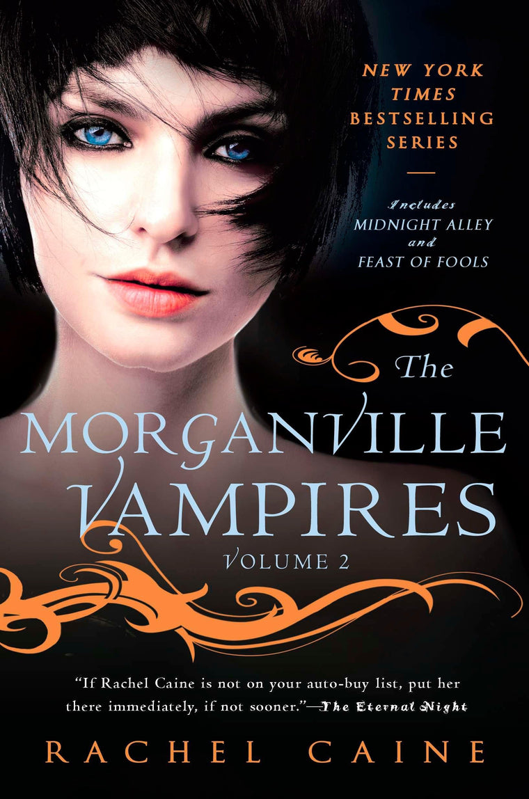 The Morganville Vampires, Vol. 2 (Midnight Alley / Feast of Fools)