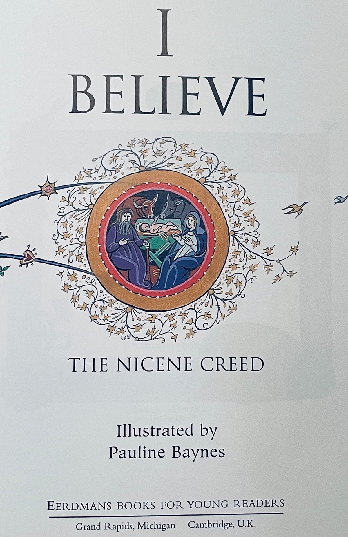 I Believe: The Nicene Creed