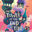 The House at the Edge of Magic 3 Books Collection Set By Amy Sparkes (The House at the Edge of Magic, The Tower at the End of Time & The Bookshop at the Back of Beyond)