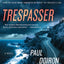 Trespasser: A Novel (Mike Bowditch Mysteries, 2)