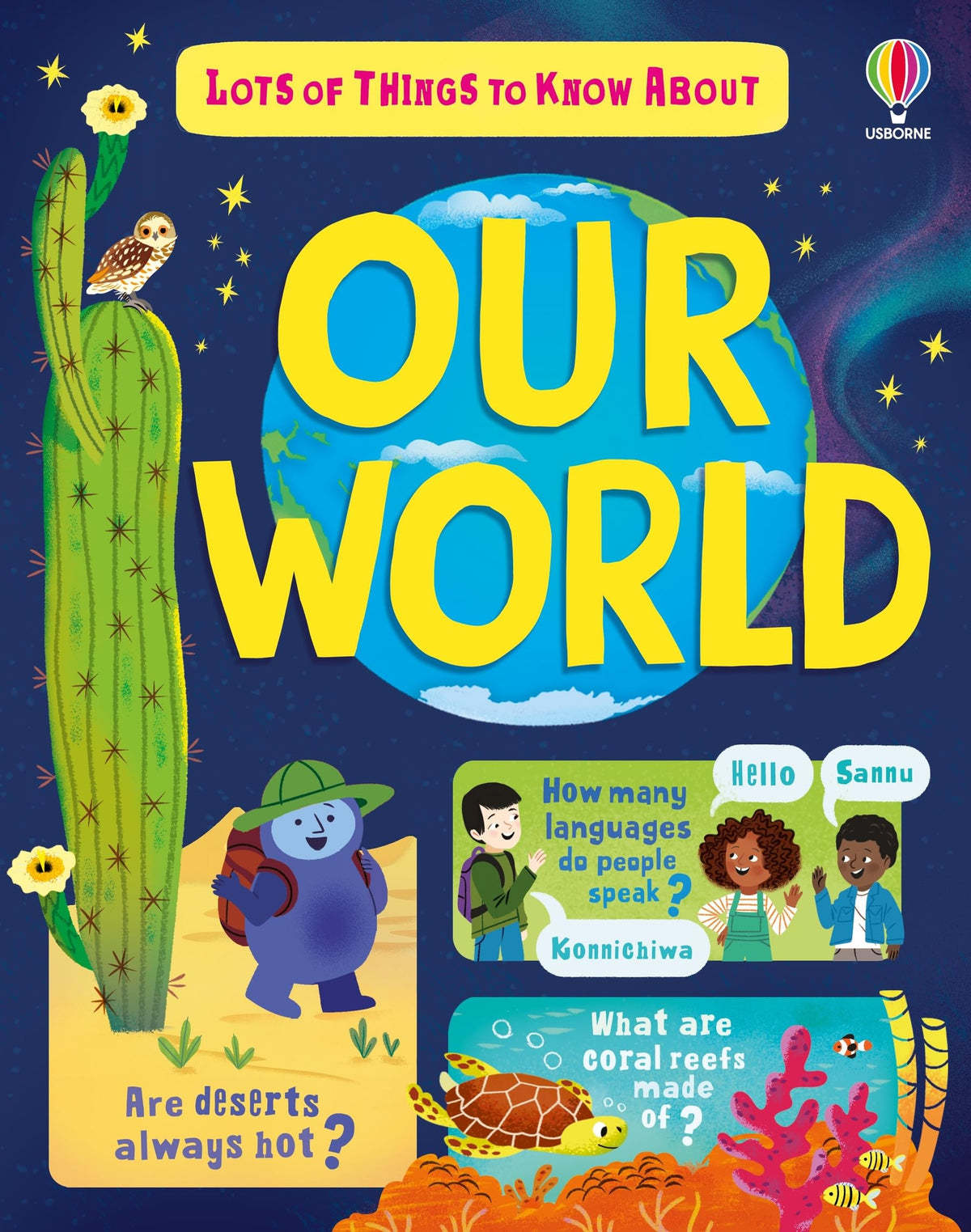 Lots of Things to Know About Our World