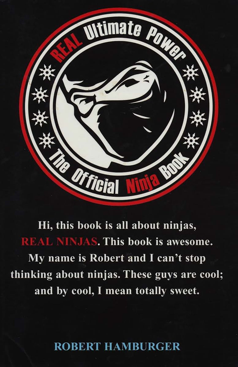 REAL Ultimate Power: The Official Ninja Book