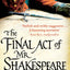 The Final Act of Mr. Shakespeare