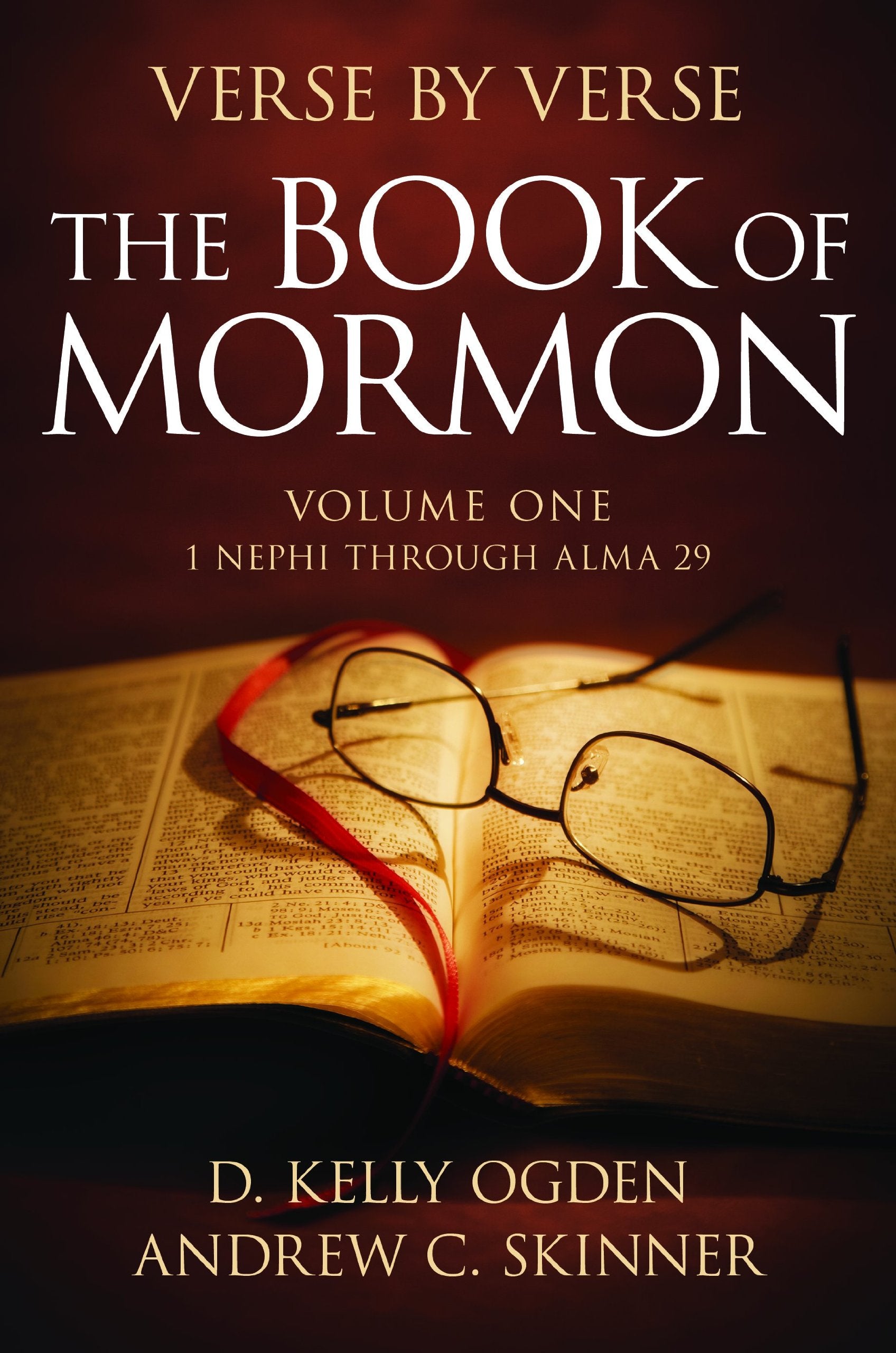 Verse by Verse: The Book of Mormon: Volume One: 1 Nephi Through Alma 29