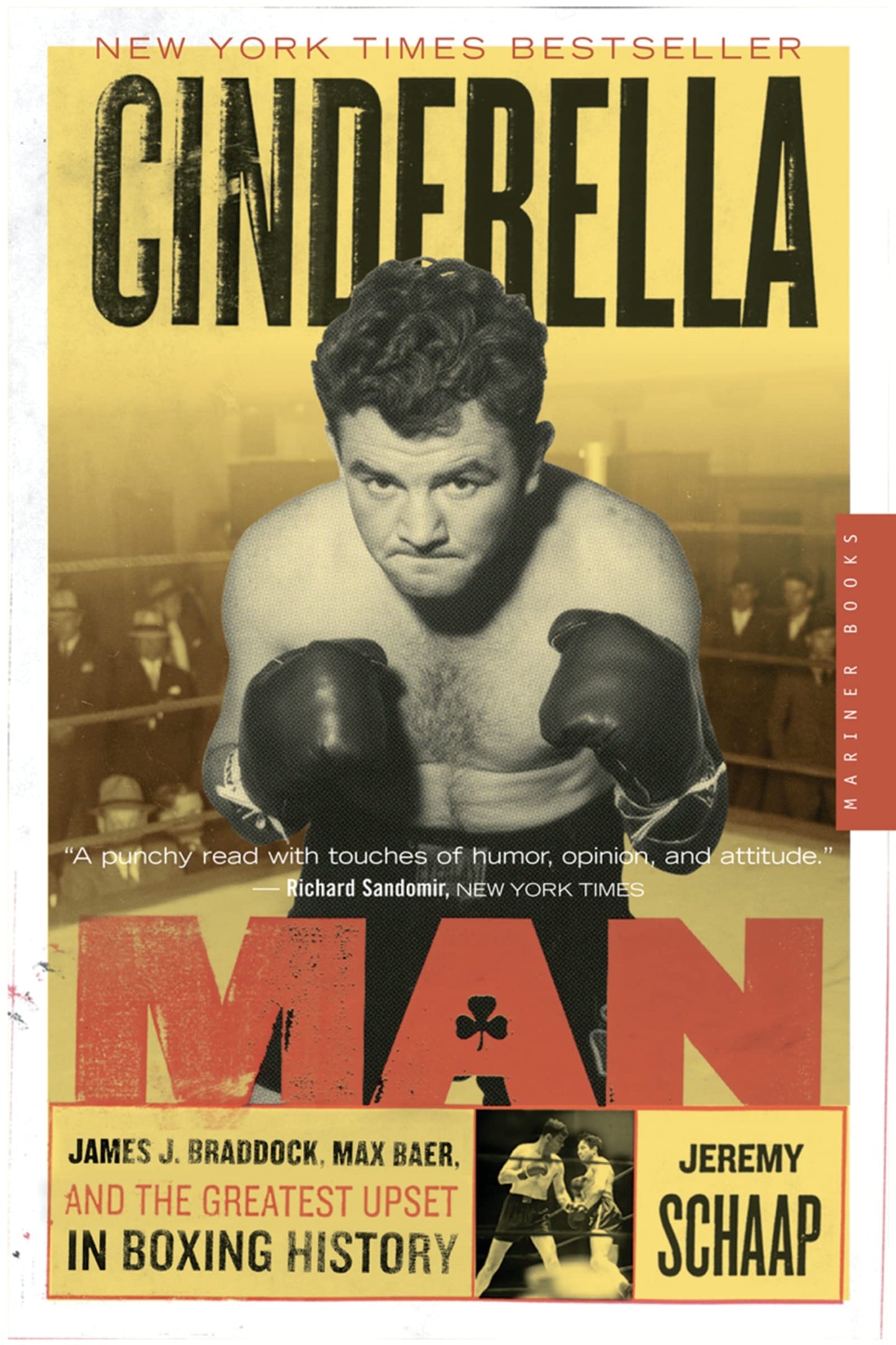 Cinderella Man: James J. Braddock, Max Baer, and the Greates