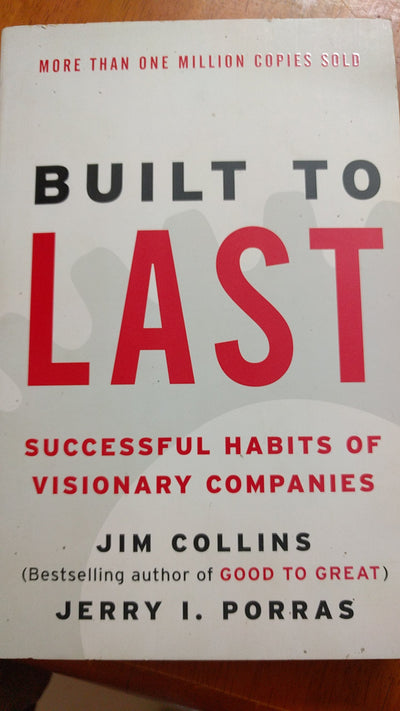 Success Built to Last: Creating a Life that Matters