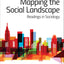 Mapping The Social Landscape: Readings In Sociology