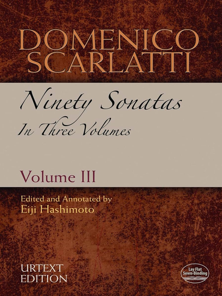 Domenico Scarlatti: Ninety Sonatas in Three Volumes, Volume III (Volume 3) (Dover Classical Piano Music)