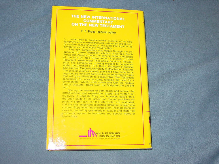 The Epistles to the Colossians, to Philemon, and to the Ephesians (New International Commentary on the New Testament (NICNT)) — back cover