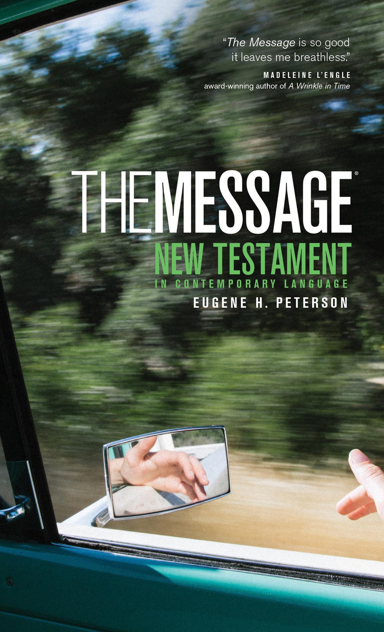 The Message New Testament (Mass Paper, Green): The New Testament in Contemporary Language (Experiencing God)