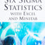 Six Sigma Statistics with EXCEL and MINITAB