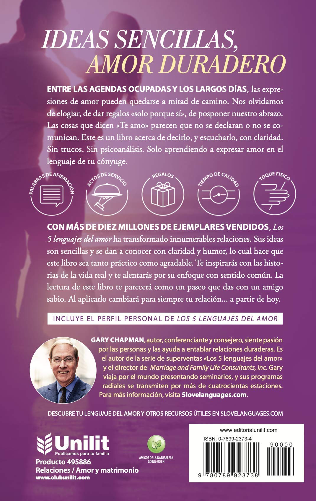 Los 5 lenguajes del amor (Revisado): El secreto del amor que