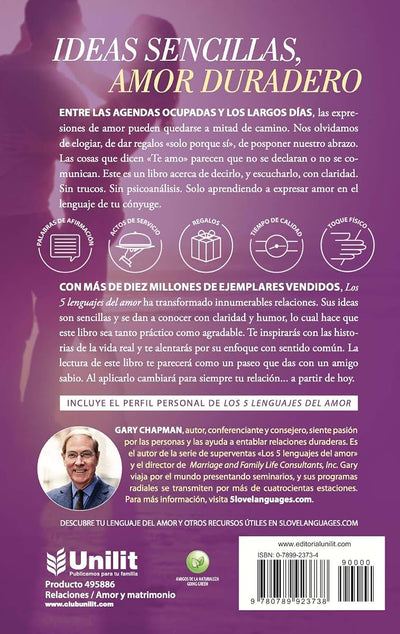 Los 5 lenguajes del amor (Revisado): El secreto del amor que