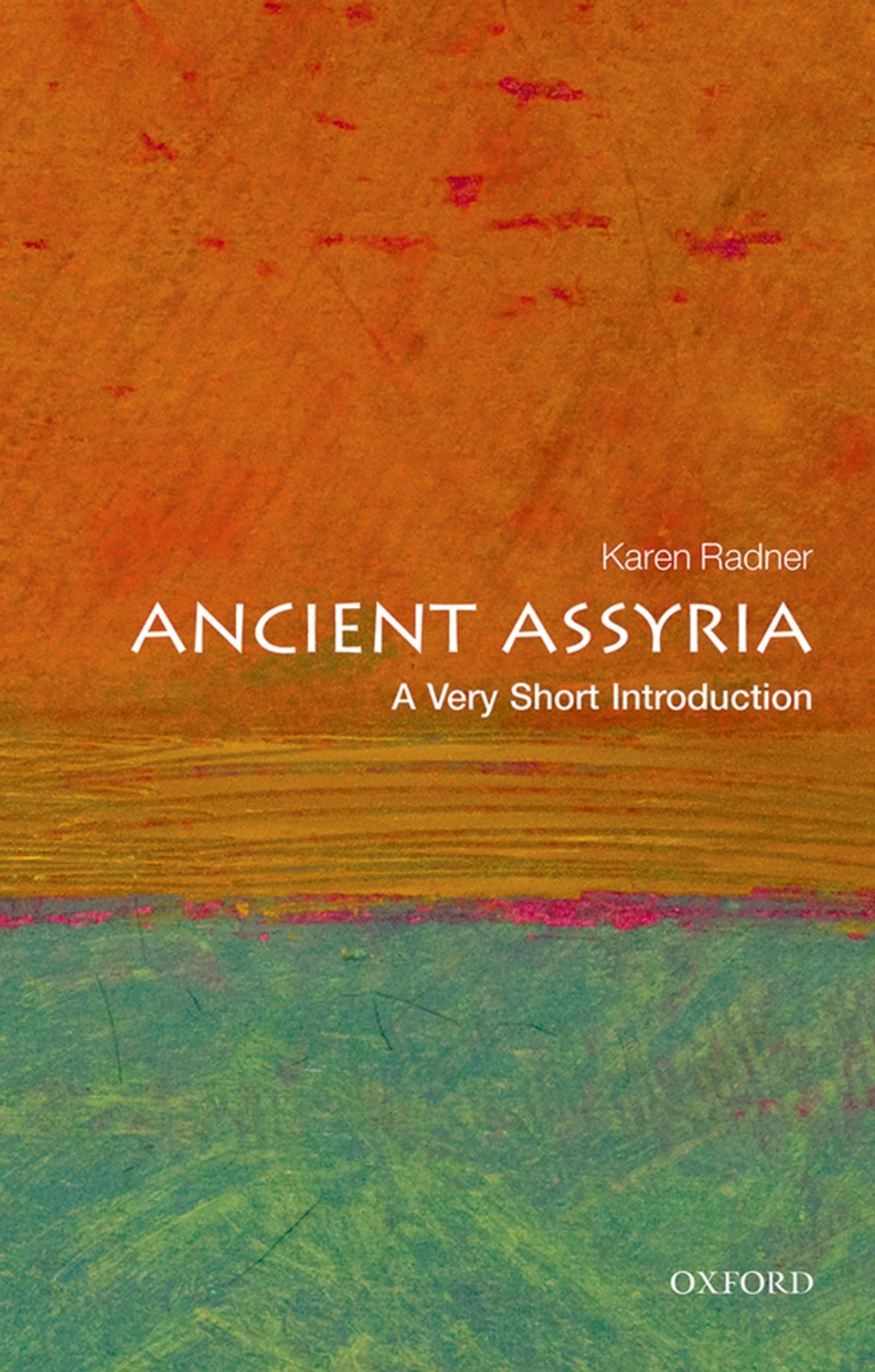 Ancient Assyria: A Very Short Introduction (Very Short Introductions)