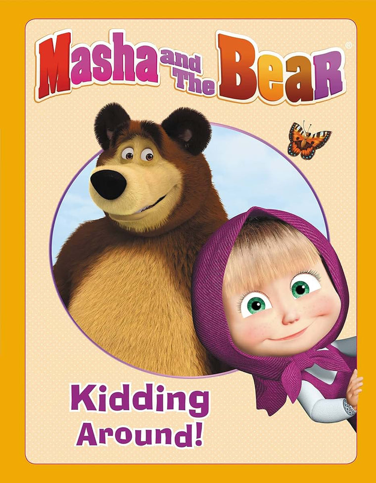 Masha and the Bear: Kidding Around by Forte, Lauren