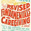 The Revised Fundamentals of Caregiving: A Novel (Wheeler Large Print Book Series)
