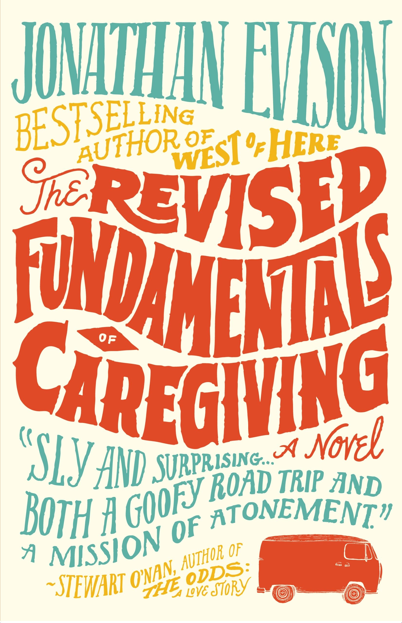 The Revised Fundamentals of Caregiving: A Novel (Wheeler Large Print Book Series)