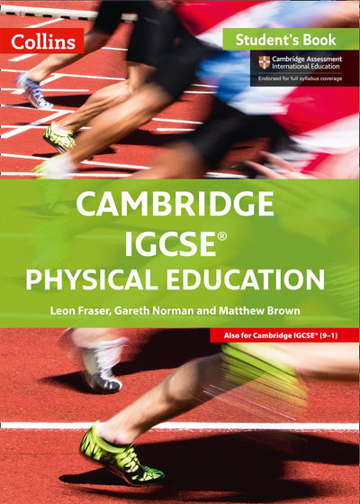 Cambridge IGCSE Physical Education: Student Book (Cambridge International Examinations)