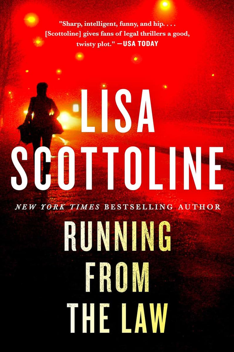 Running from the Law: A Novel