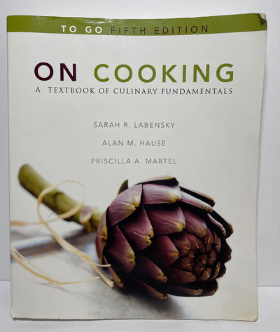 On Cooking: A Textbook of Culinary Fundamentals "To Go" (5th Edition)