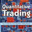 Quantitative Trading: How to Build Your Own Algorithmic Trading Business