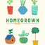 Homegrown - Bible Study Book: Cultivating Kids in the Fruit of the Spirit