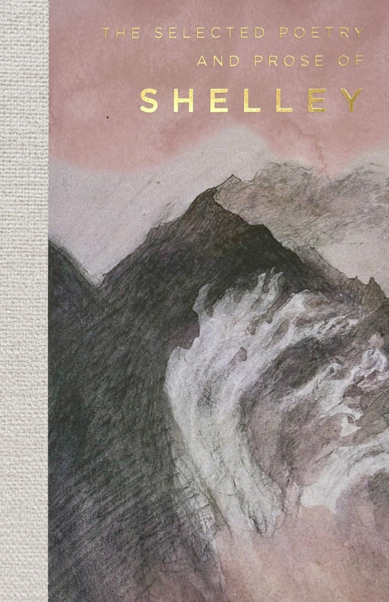 The Selected Poetry & Prose of Shelley (Wordsworth Poetry Library)