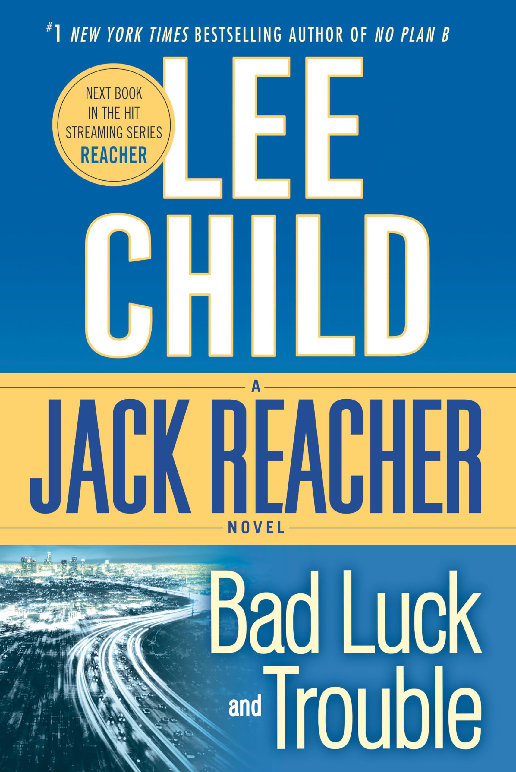 Bad Luck and Trouble: A Reacher Novel (Jack Reacher)