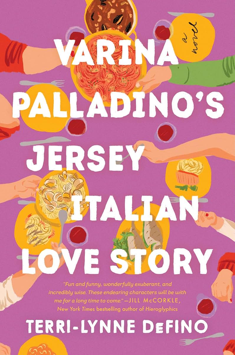 Varina Palladino's Jersey Italian Love Story: A Novel (Untitled Defino, 2)