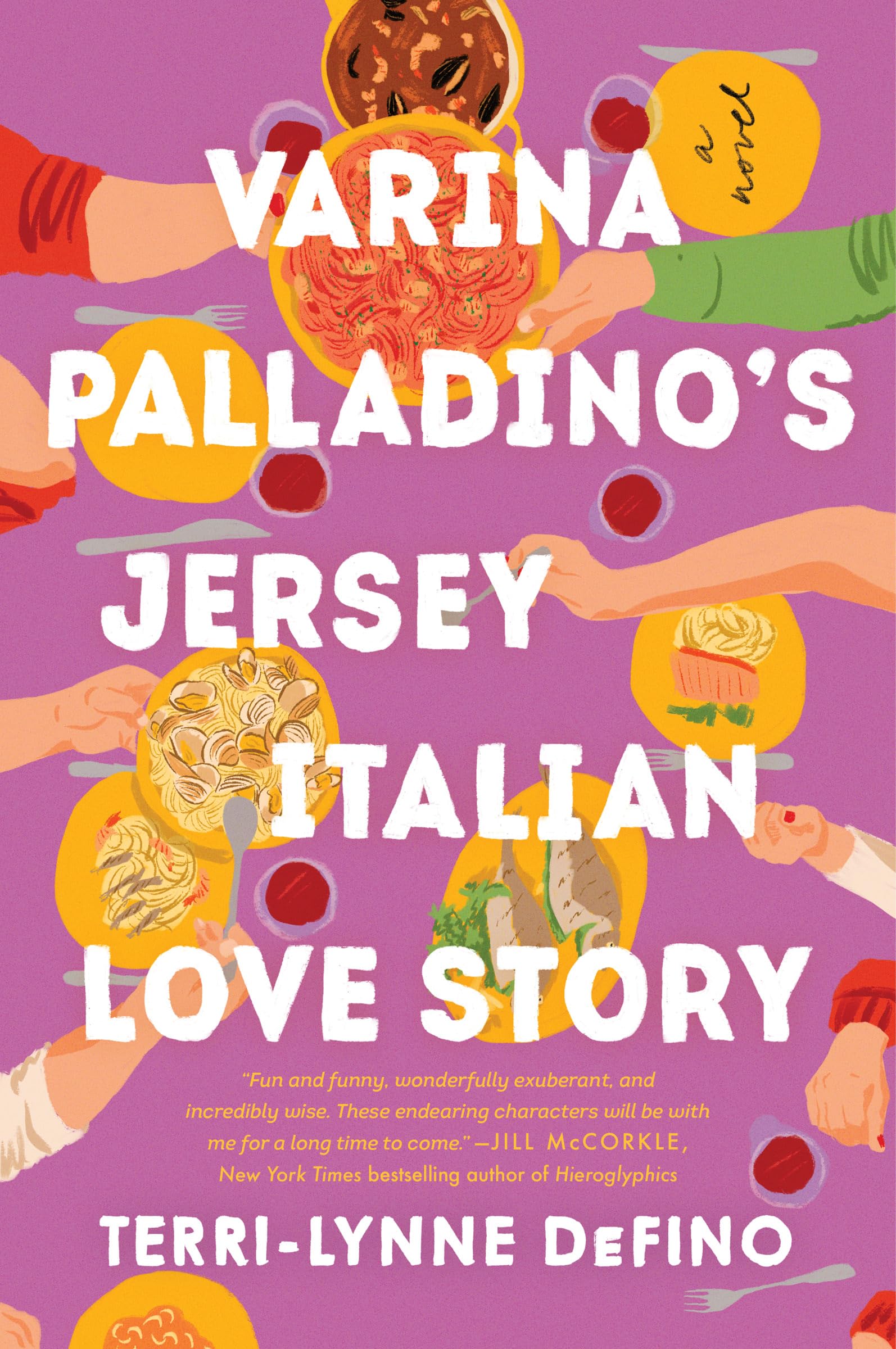 Varina Palladino's Jersey Italian Love Story: A Novel (Untitled Defino, 2)