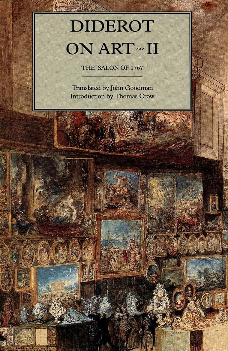 Diderot on Art, Volume II: The Salon of 1767