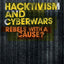 Hacktivism and Cyberwars