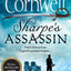 Sharpe's Assassin (Sharpe Series The)