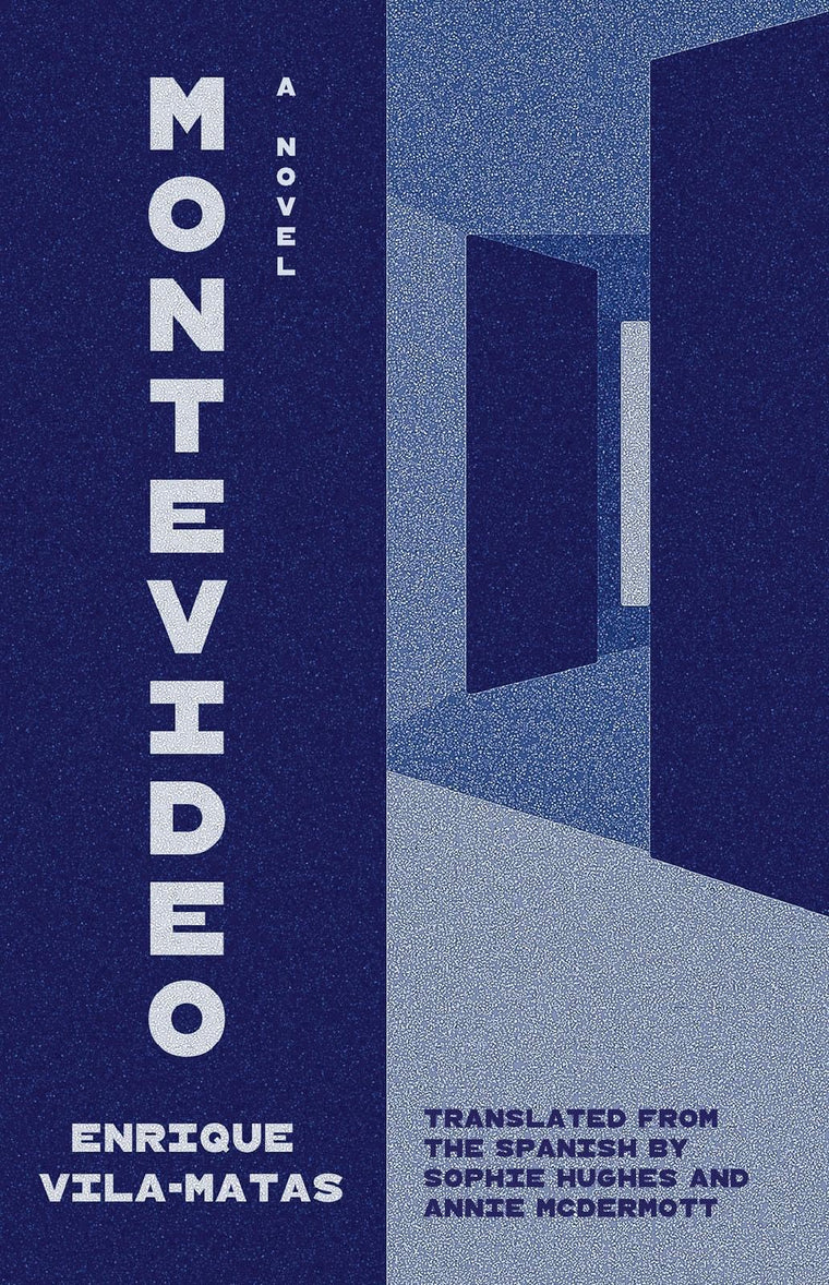 Montevideo: A Novel (The Margellos World Republic of Letters)