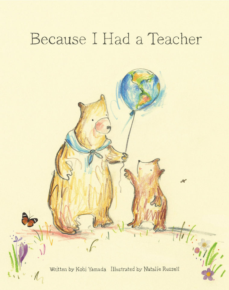 Because I Had a Teacher - New York Times best seller