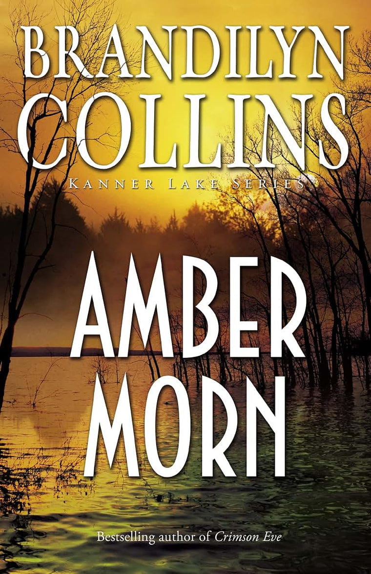 Amber Morn (Kanner Lake Series #4)