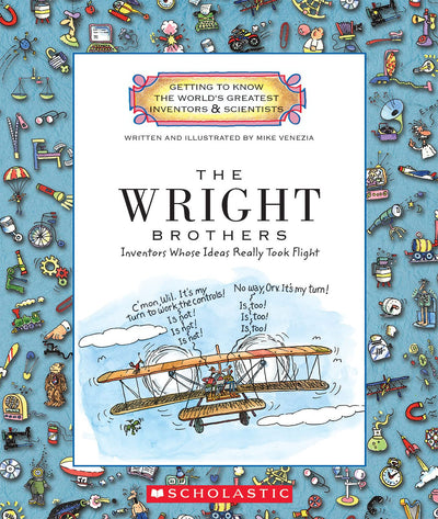 Wright Brothers (Getting to Know the World's Greatest Inventors & Scientists)