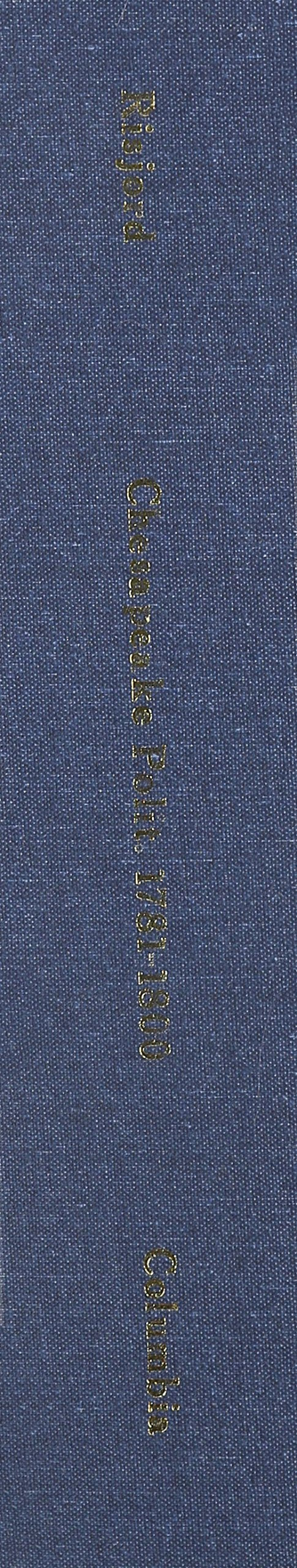 Chesapeake Politics 1781-1800