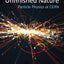 Unfinished Nature: Particle Physics at CERN