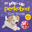 Pop-Up Peekaboo! First Words: A surprise under every flap!