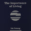 The Importance of Living