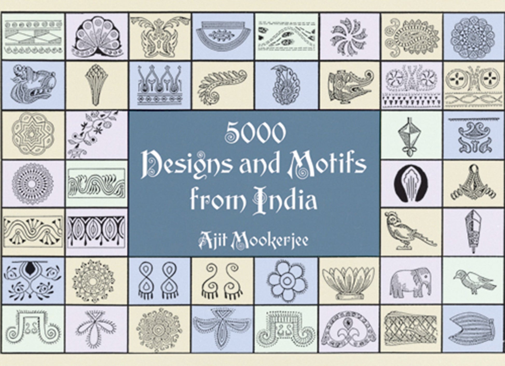 5000 Designs and Motifs from India (Dover Pictorial Archive)