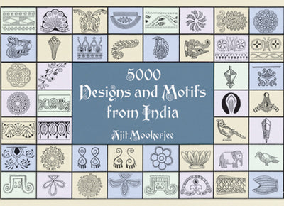 5000 Designs and Motifs from India (Dover Pictorial Archive)