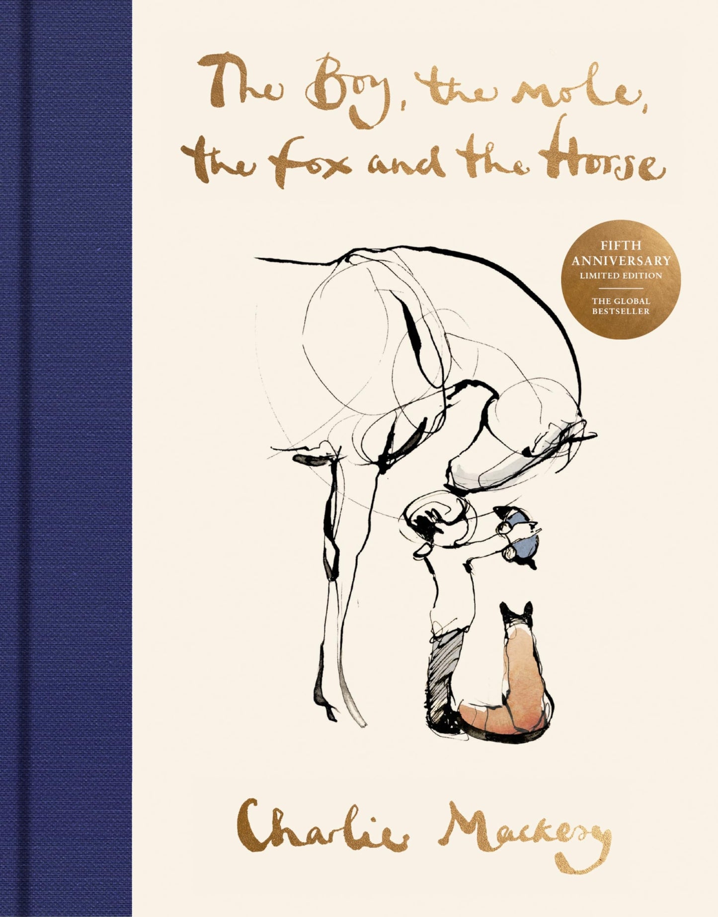 The Boy, the Mole, the Fox and the Horse Fifth Anniversary Limited Edition: Inspiring Conversations on Hope, Love and Personal Growth
