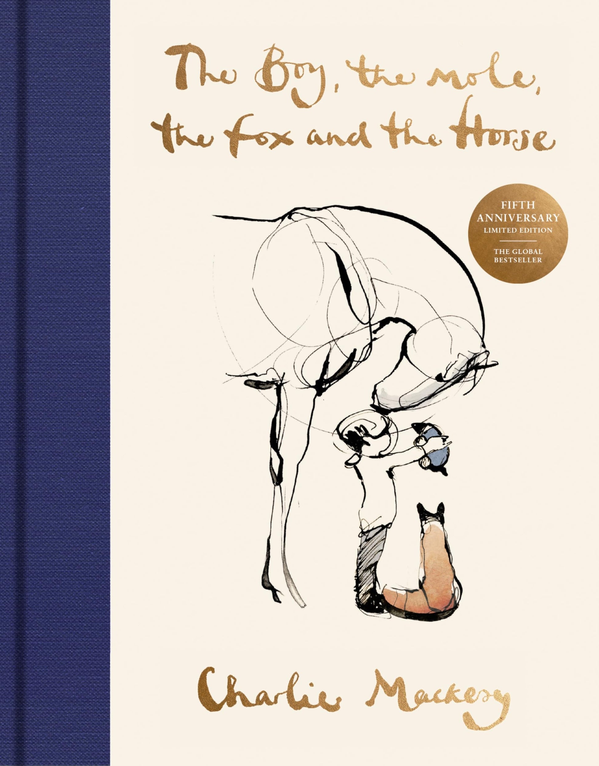 The Boy, the Mole, the Fox and the Horse Fifth Anniversary Limited Edition: Inspiring Conversations on Hope, Love and Personal Growth