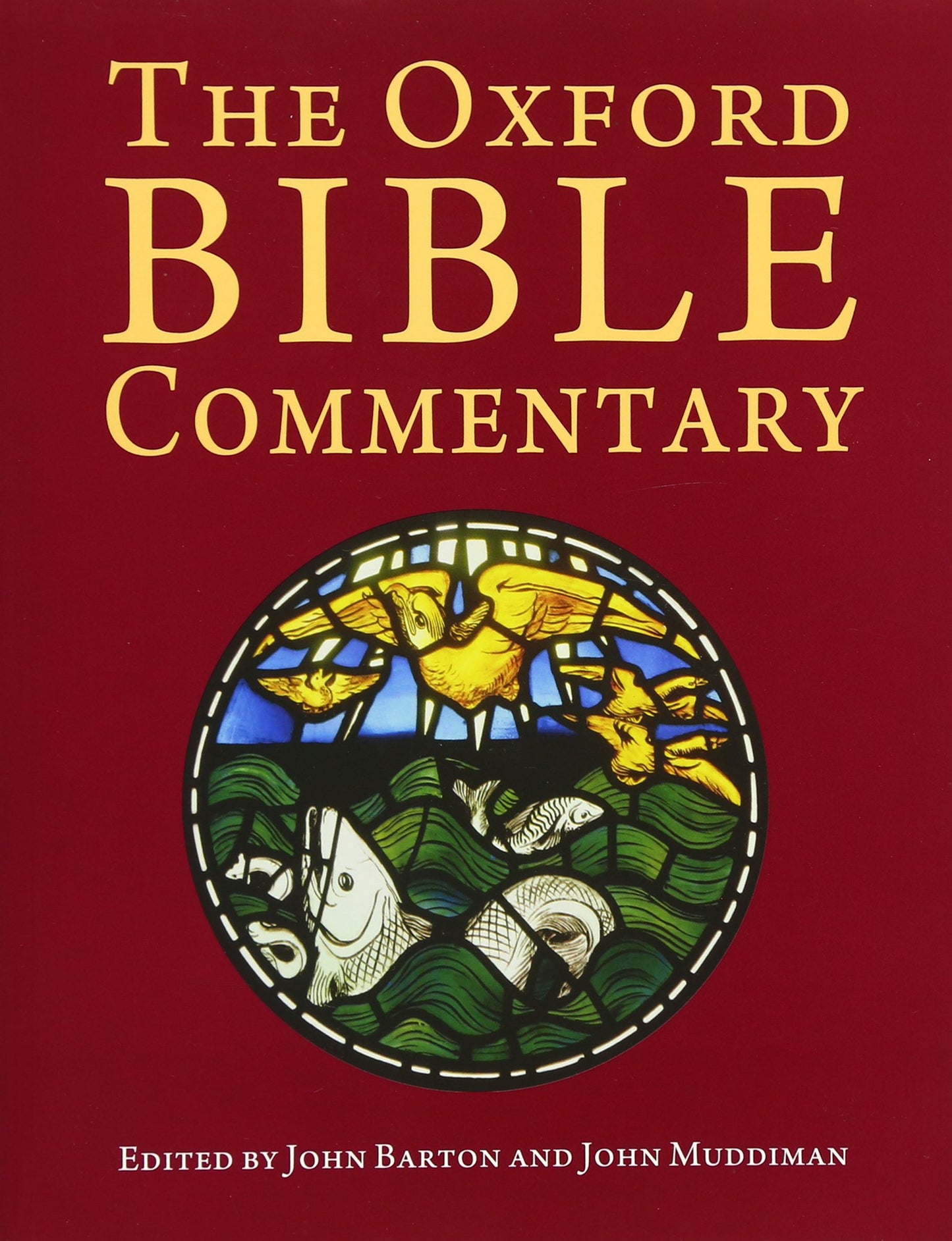 The Oxford Bible Commentary by Barton, John