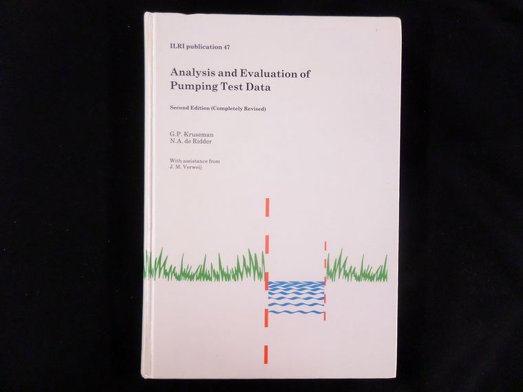 Analysis and Evaluation of Pumping Test Data, 2nd Revised Edition