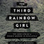 The Third Rainbow Girl: The Long Life of a Double Murder in Appalachia